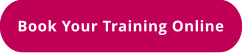 Book Your Training Online