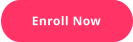 Enroll Now