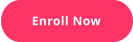 Enroll Now